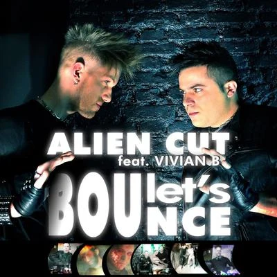 Lets Bounce 專輯 Alien Cut/Amoroso/Felipe