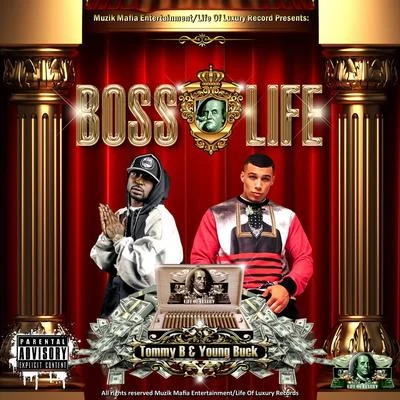 Boss Life (Remix) 专辑 Tommy B/Block & Crown