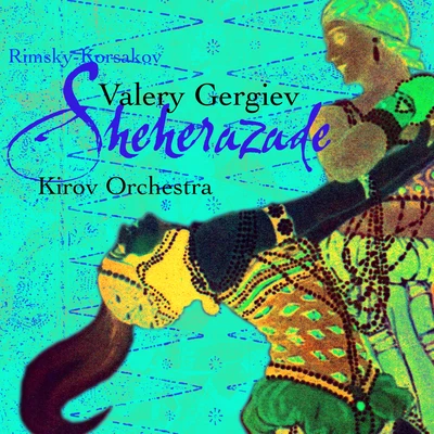 Tatiana PavlovskayaGrigory KarassevOlga Markova-MikhailenkoLyudmlla KasianenkoKirov OrchestraVladimir ZhivopistsevMikhail NikanorovNatalia UshakovaLia ShevtzovaChorus of the Mariinsky Theatre Rimsky-Korsakov: Scheherazade