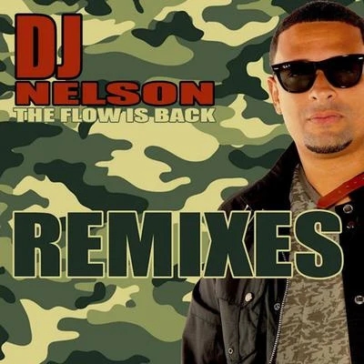 The Flow Is Back 專輯 DJ Nelson