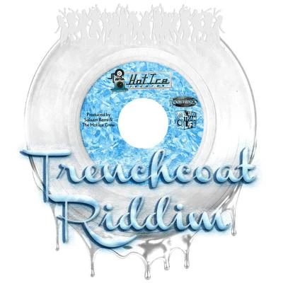 Salaam RemiNyanda Trenchcoat Riddim