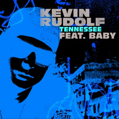 Tennessee (Edited Version) 專輯 Kevin Rudolf