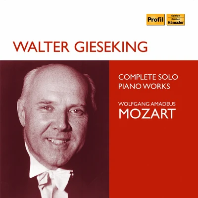 Mozart: Complete Solo Piano Works 專輯 Gerhard Taschner/Walter Gieseking