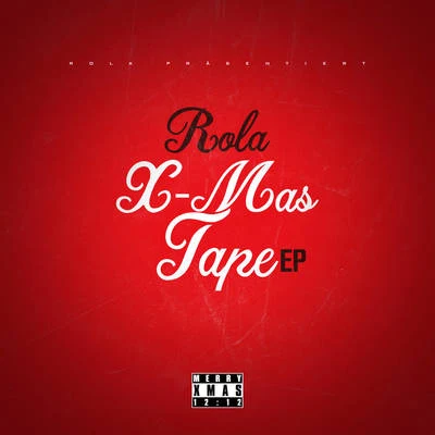 Xmas Tape 专辑 Rola