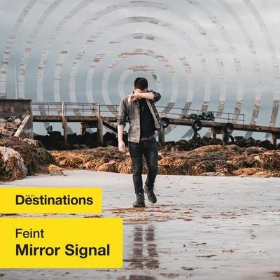 Mirror signal 專輯 Feint