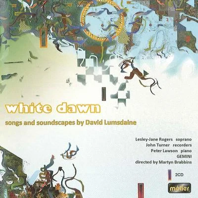 LUMSDAINE, D.: Songs and Soundscapes (Brabbins) 专辑 Martyn Brabbins/Bbc Symphony Orchestra/Andrew Davis/Melinda Maxwell/Roger Smalley