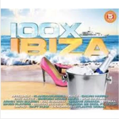 100X Ibiza 2013 專輯 Dj Antoine Vs Timati Featkalenna