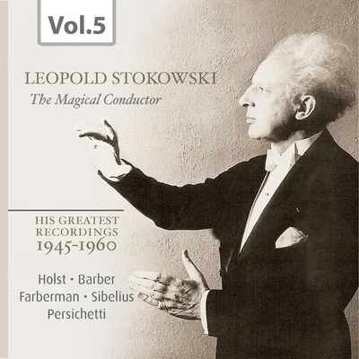 Stokowski: The Magical Conductor, Vol. 5 專輯 Los Angeles Philharmonic Orchestra