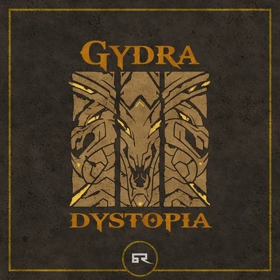 Dystopia 專輯 Gydra