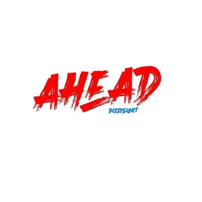 Ahead 專輯 Dizzyeight/Fabvl/PE$O PETE