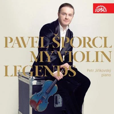 My Violin Legends 专辑 Graham Melville-Mason/Igor Ardasev/Pavel Šporcl/Michal Kanka/Miroslav Kosina