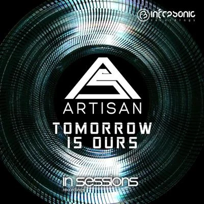 Tomorrow Is Ours 專輯 Artisan