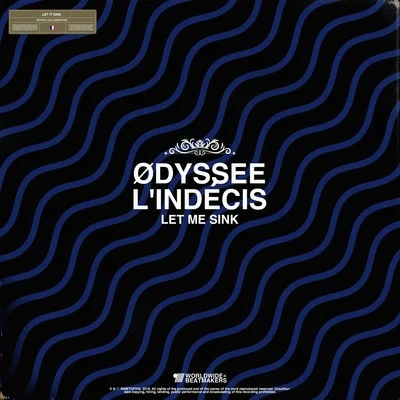 ØDYSSEE Let Me Sink