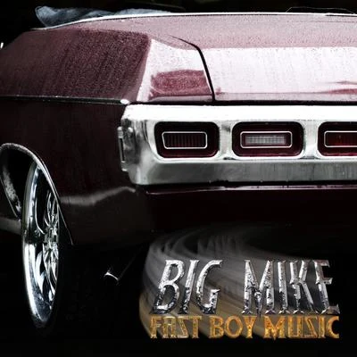 Fast Boy Music 專輯 Mireille/Jean Nohain/Big Mike/Léo Ferré/Osvaldo Farrés