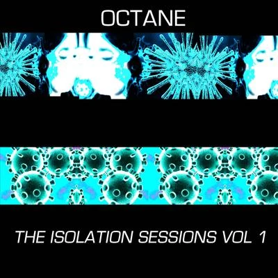 OctaneHOL! The Isolation Sessions, Vol. 1