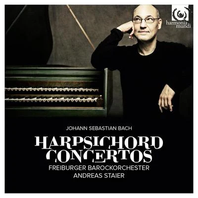 Andreas StaierMusica Antiqua KölnRheinische KantoreiMaria ZedeliusDavid CordierMichael SchopperHermann MaxUlla GroenewoldReinhard GoebelPaul Elliott J. S. Bach: Harpsichord Concertos