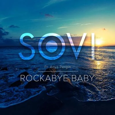 Rockabye 专辑 SOVI/Tony Tonite/Rimsky