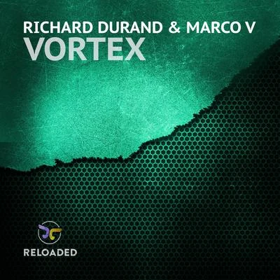 Richard DurandSied van Riel Vortex