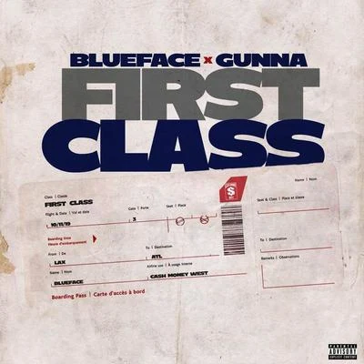 BluefaceNLE Choppa First Class