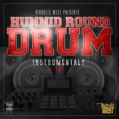 Hunnid Round Drum Instrumentals, Vol. 3 專輯 M Dot 80/Hydrolic West