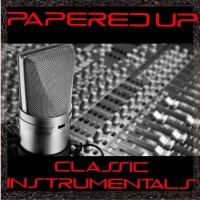 Classic Instrumentals 專輯 Papered Up