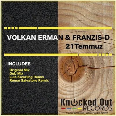 21 Temmuz 專輯 Erdi Irmak/Simon Firth/Franzis-D/Matteo Monero/Aggressor