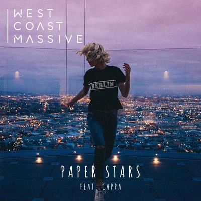 Paper Stars (feat. Cappa) 專輯 West Coast Massive/Anna Pancaldi