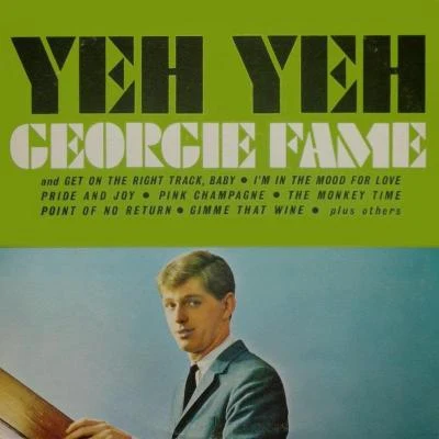 Yeh Yeh 专辑 Georgie Fame