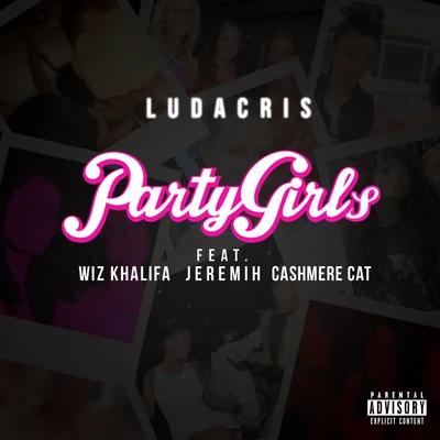 Party Girls 專輯 Ludacris