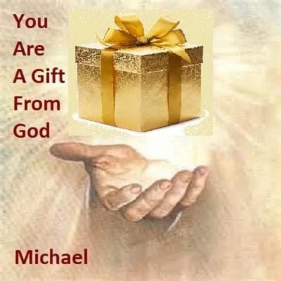 You Are A Gift From God 專輯 Michael/Lofty/Benz