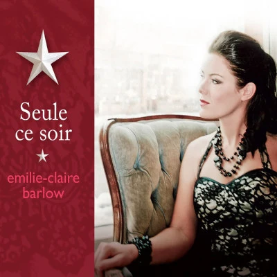 Seule ce soir 专辑 Emilie-Claire Barlow