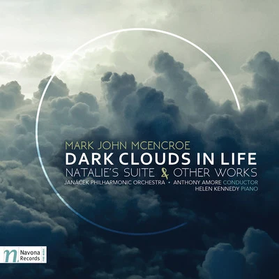 Mark John McEncroe: Dark Clouds in Life 專輯 Stanislav Vavřínek/Janacek Philharmonic Orchestra