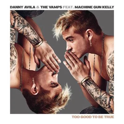 Too Good to Be True 專輯 Machine Gun Kelly/Mötley Crüe