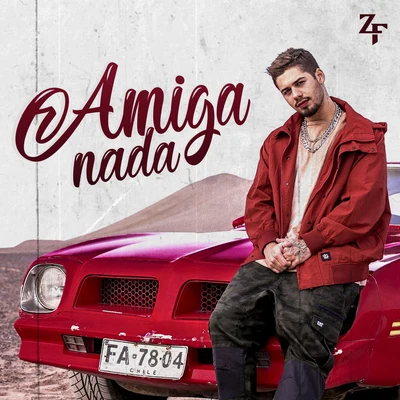 Amiga Nada 專輯 Zé Felipe/Gustavo Cabral/Douth!/MC Kevinho/Vitor Bueno