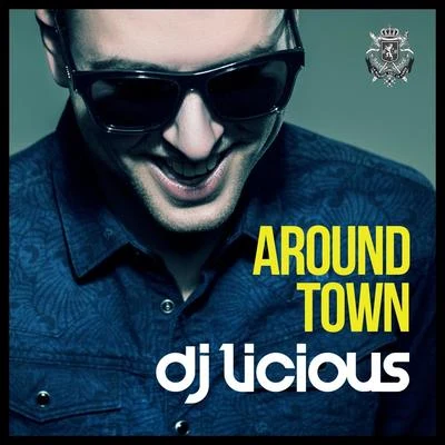 Around Town 專輯 Koolkid/DJ Licious