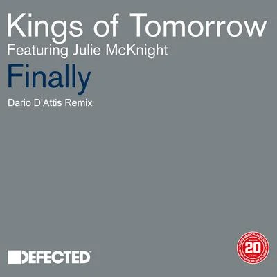 Finally (Dario DAttis Remix) 專輯 Carol Jiani/JULIE MCKNIGHT/Rogerio Lopez/Tim Porta