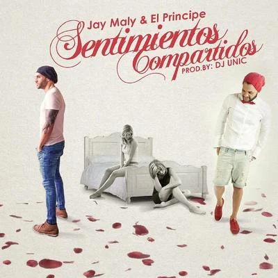 Sentimientos Compartidos (feat. El Principe) 專輯 Lidia Buble/Jay Maly/Costi