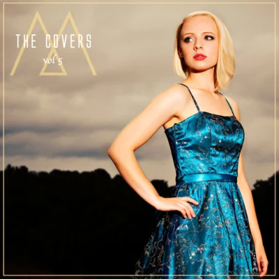 The Covers, Vol. 5 专辑 Madilyn Bailey