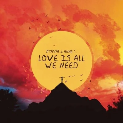 Love Is All We Need 專輯 FTampa