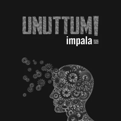 Unuttum 專輯 Kamer/Eylül/Impala