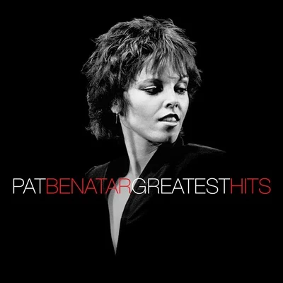 Greatest Hits 专辑 Pat Benatar