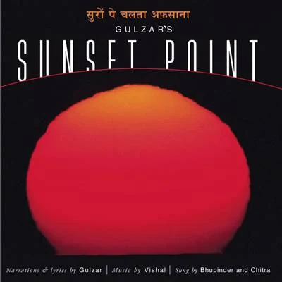 Sunset Point 专辑 Gulzar