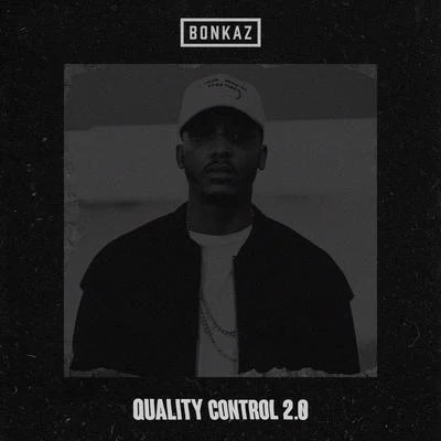 Quality Control 2.0 專輯 P.Money/Bonkaz/Jendor)/Mikill Pane