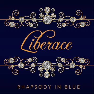 Rhapsody in Blue 专辑 Liberace