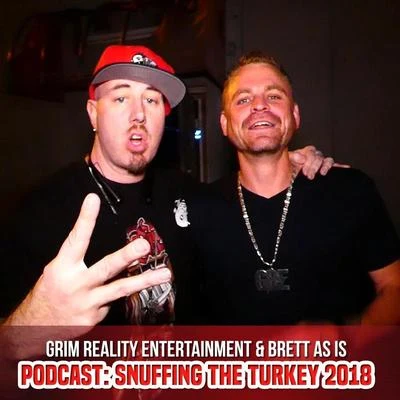 Podcast: Snuffing the Turkey 2018 (feat. JP tha Hustler, NuttinXnycE, Slyzwicked, Frodo the Ghost & Insane Poetry) 專輯 Grim Reality Entertainment/Beastmode Warriors/Spek One