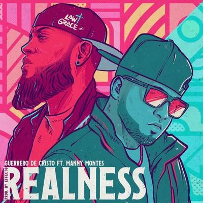 Realness 專輯 J-Con/GabrielRodriguezEMC/Guerrero de Cristo