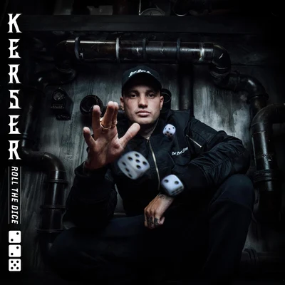 Roll The Dice 專輯 Kerser