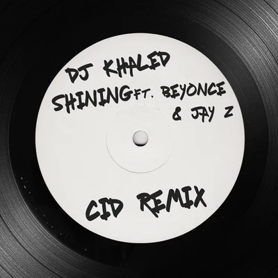 Shining (CID Remix) 專輯 CID/Yussel