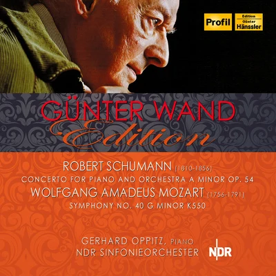 Gunter WandRobert SchumannWilhelm BackhausWiener Philharmoniker SCHUMANN, R.: Piano Concerto, Op. 54MOZART, W.A.: Symphony No. 40 (Oppitz, North German Radio Symphony, Wand)