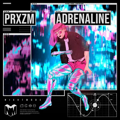 Adrenaline 專輯 PRXZM